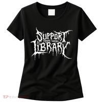 Support Your Local Library Metal Theme Women's T-Shirt thumb 0