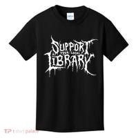 Support Your Local Library Metal Theme Kids T-Shirt thumb 0
