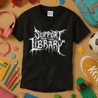 Support Your Local Library Metal Theme Kids T-Shirt thumb 3