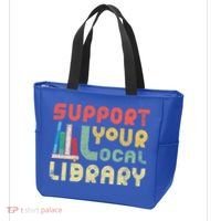 Support Your Local Library Book Readers Lovers Gift Tote Bag thumb 3