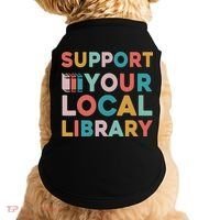 Support Your Local Library Book Lovers Librarian Retro Doggie Tank thumb 0