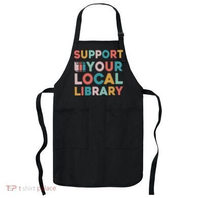 Support Your Local Library Book Lovers Librarian Retro Apron