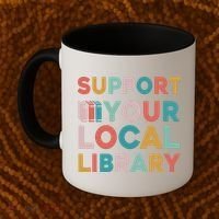 Support Your Local Library Book Lovers Librarian Retro Coffee Mug thumb 2