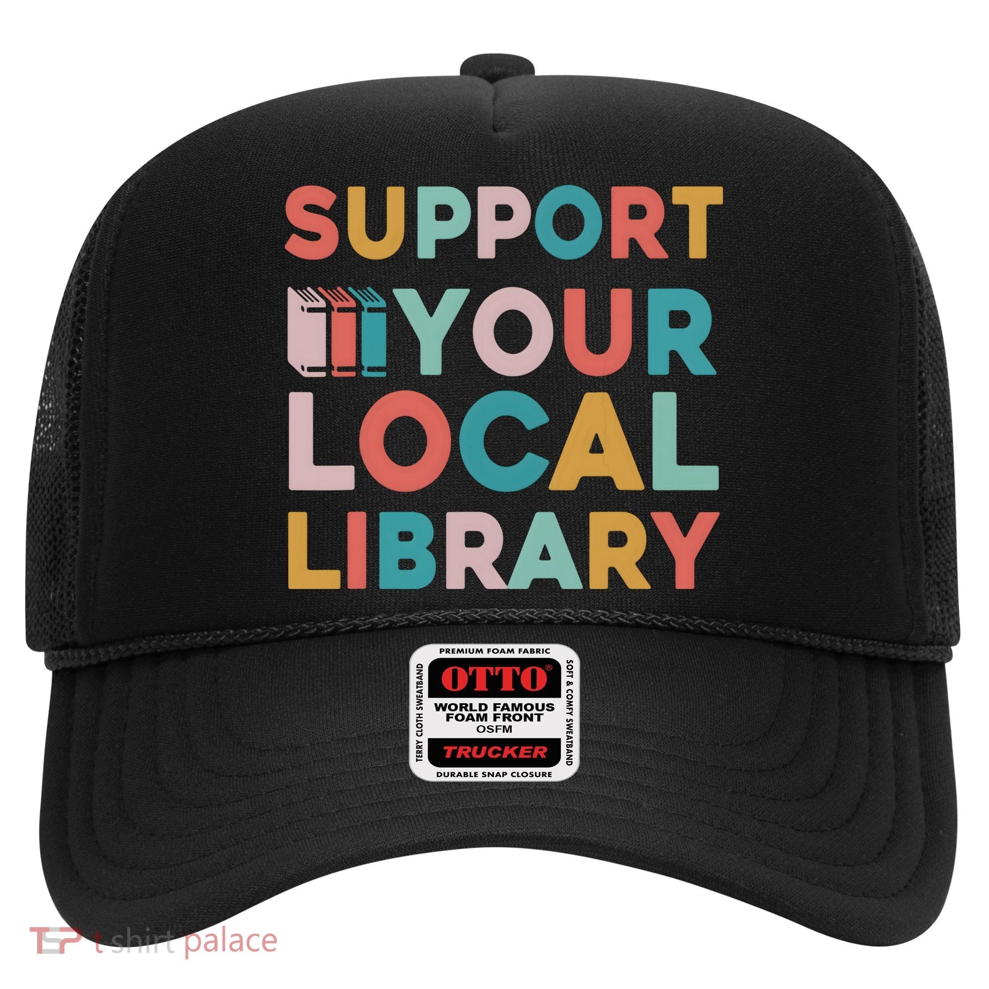 Support Your Local Library Book Lovers Librarian Retro Hat