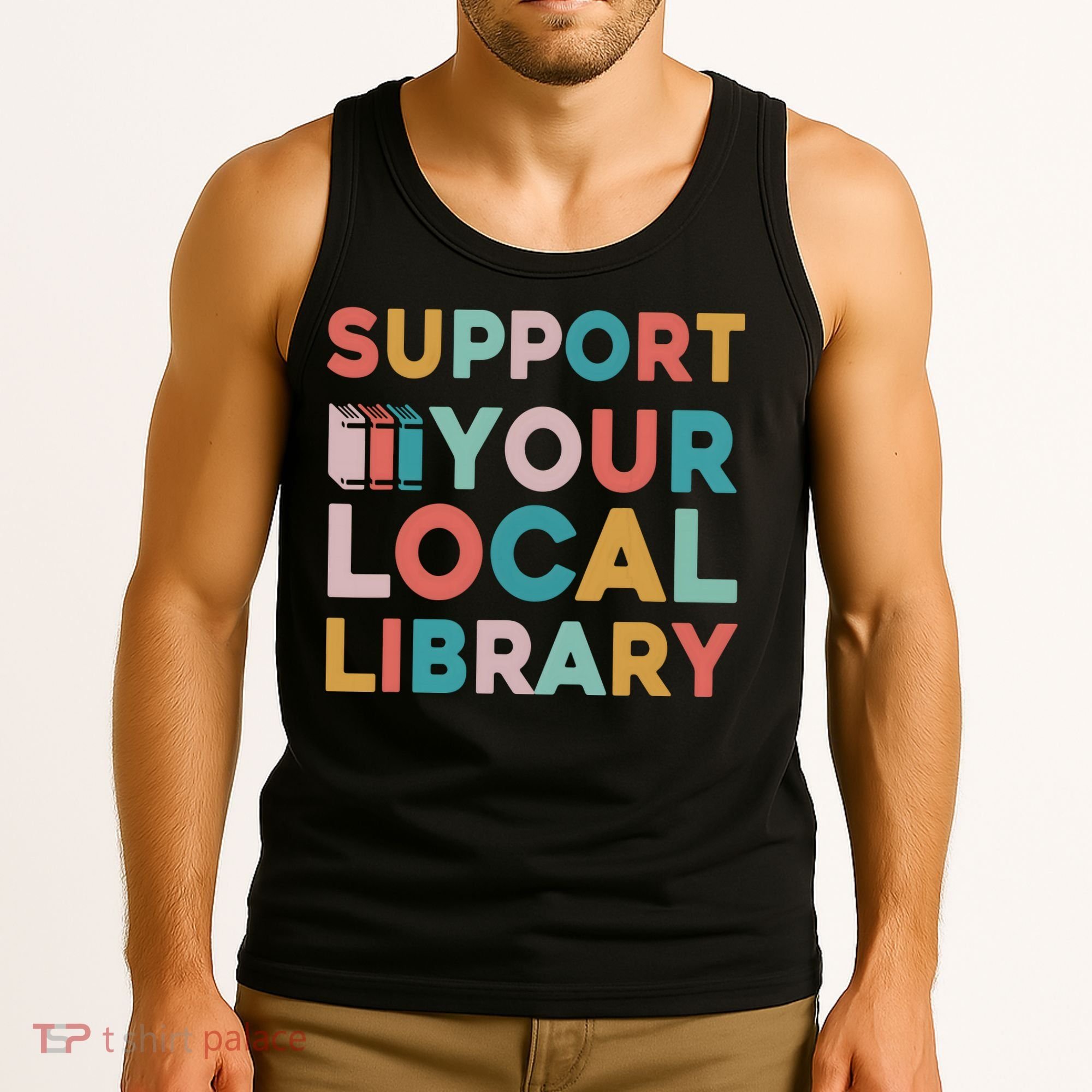 Support Your Local Library Book Lovers Librarian Retro Tank Top