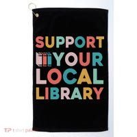Support Your Local Library Book Lovers Librarian Retro Golf Towel thumb 0