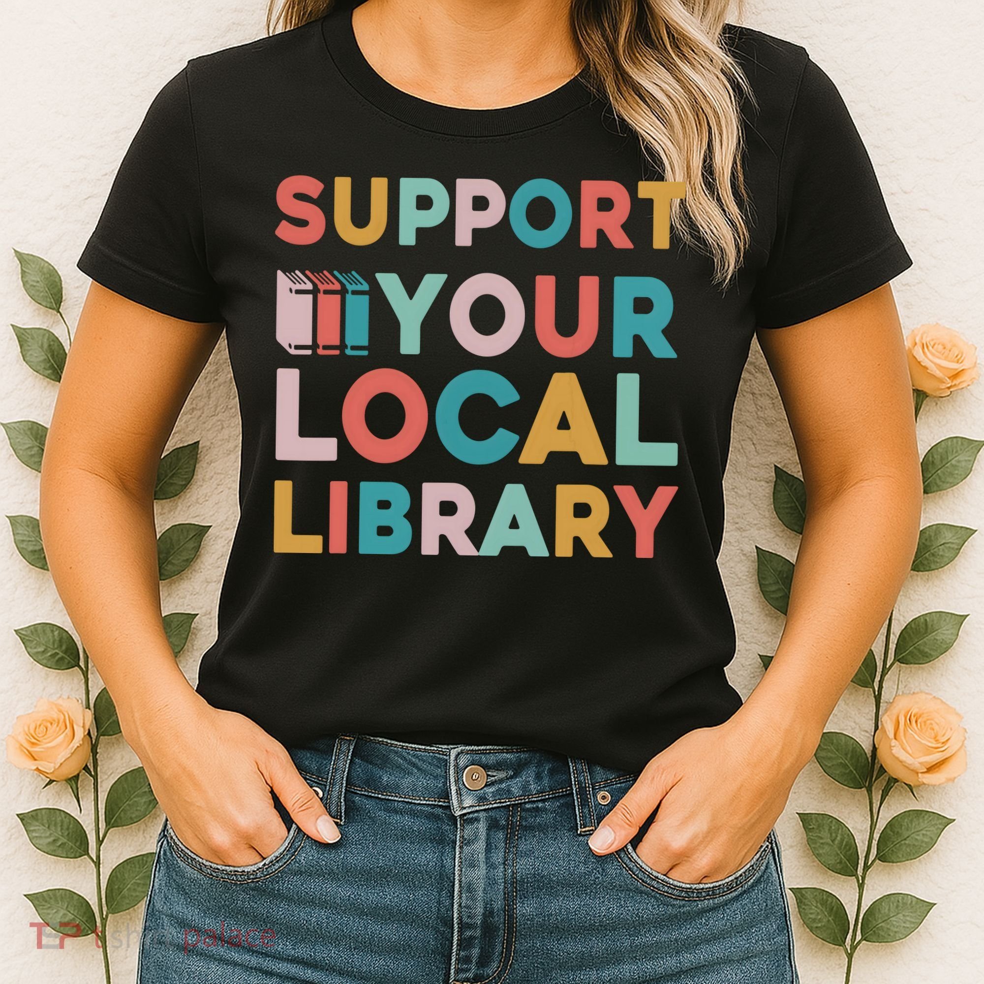 Support Your Local Library Book Lovers Librarian Retro Women's T-Shirt