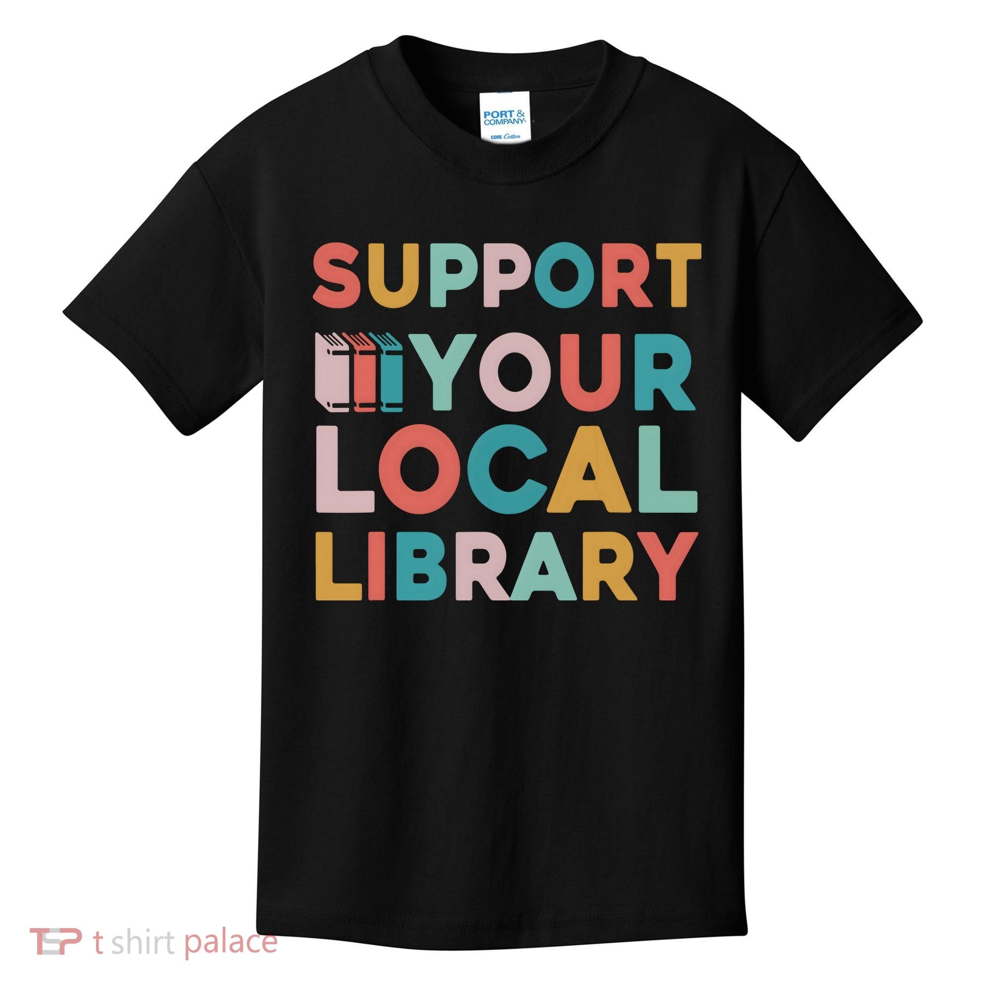Support Your Local Library Book Lovers Librarian Retro Kids T-Shirt