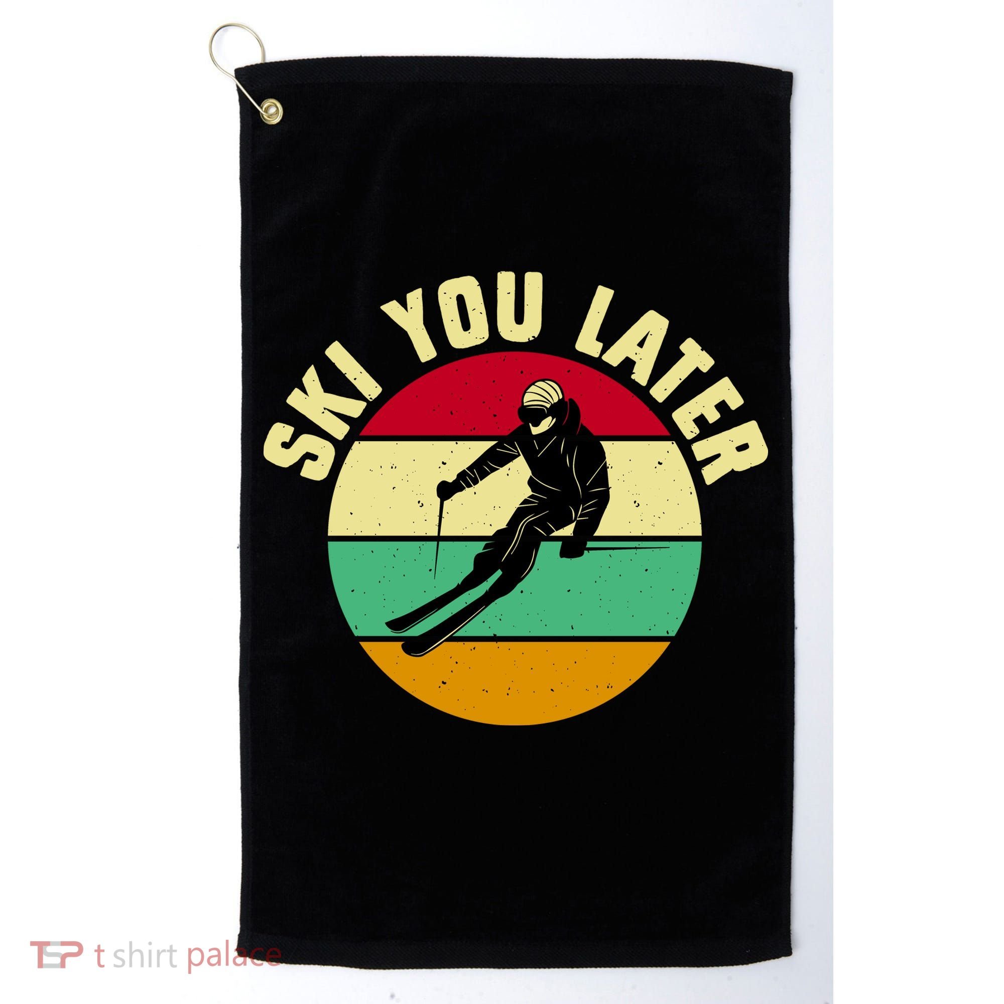 Ski You Later Funny Skiing Golf Towel