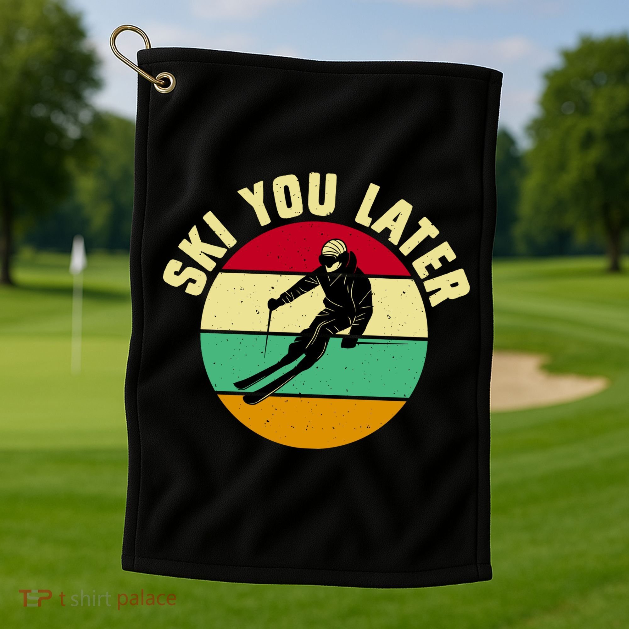 Ski You Later Funny Skiing Golf Towel