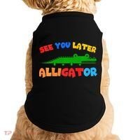 See You Later Alligator Crocodile Gator Funny Doggie Tank thumb 0
