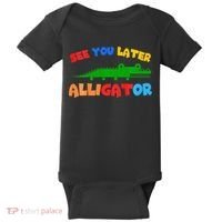 See You Later Alligator Crocodile Gator Funny Baby Bodysuit thumb 0