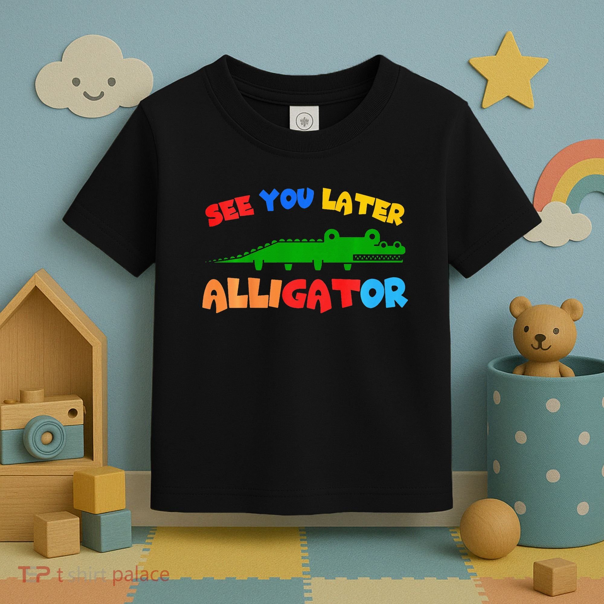 See You Later Alligator Crocodile Gator Funny Toddler T-Shirt