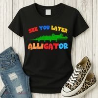 See You Later Alligator Crocodile Gator Funny Women's T-Shirt thumb 3