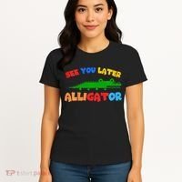 See You Later Alligator Crocodile Gator Funny Women's T-Shirt thumb 4