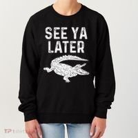 See Ya Later Alligator Funny Animal Pun Crocodile Women's Sweatshirt thumb 0