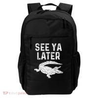 See Ya Later Alligator Funny Animal Pun Crocodile Backpack thumb 0