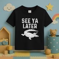 See Ya Later Alligator Funny Animal Pun Crocodile Toddler T-Shirt thumb 3