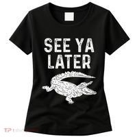 See Ya Later Alligator Funny Animal Pun Crocodile Women's T-Shirt thumb 0