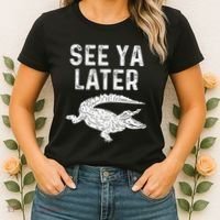 See Ya Later Alligator Funny Animal Pun Crocodile Women's T-Shirt thumb 2