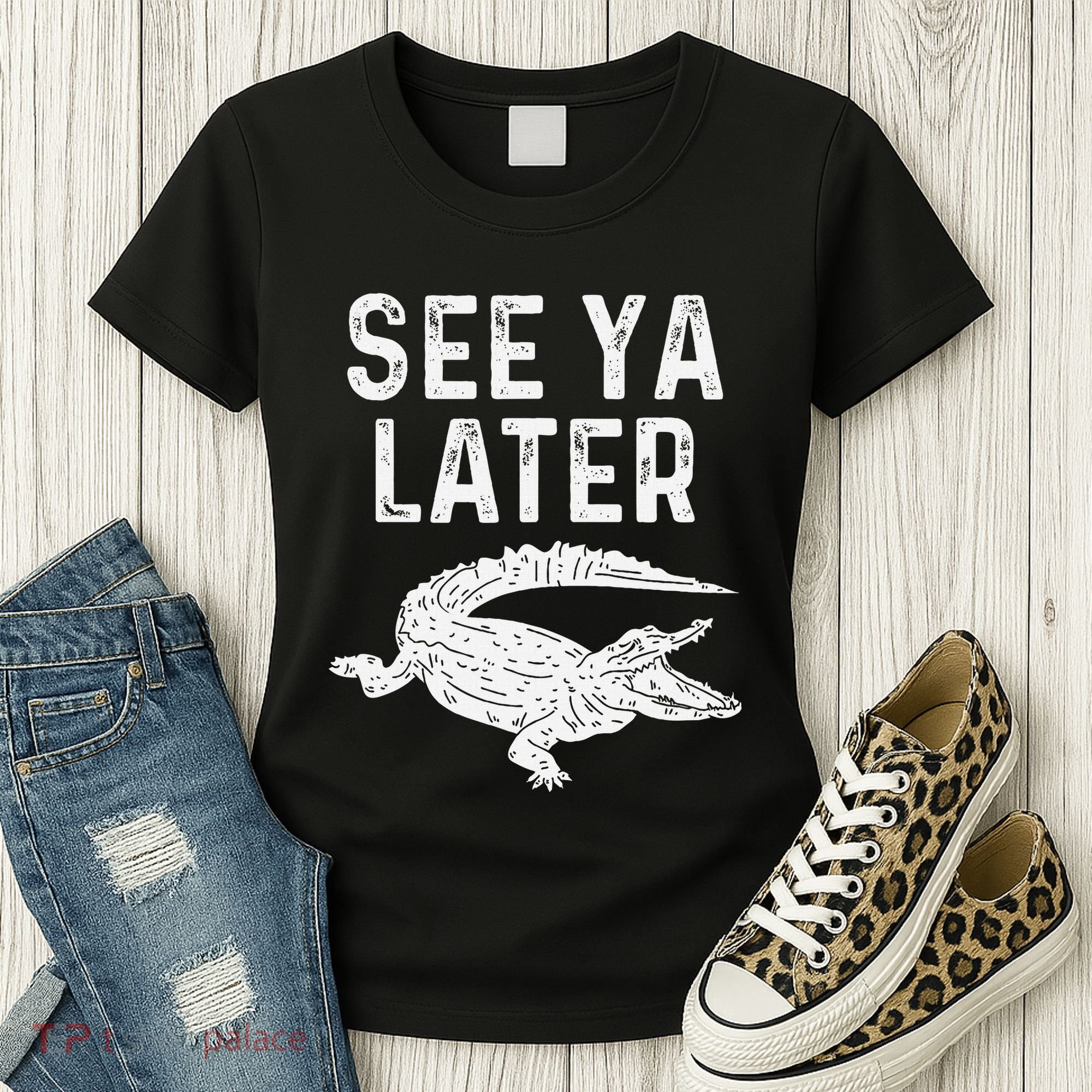 See Ya Later Alligator Funny Animal Pun Crocodile Women's T-Shirt