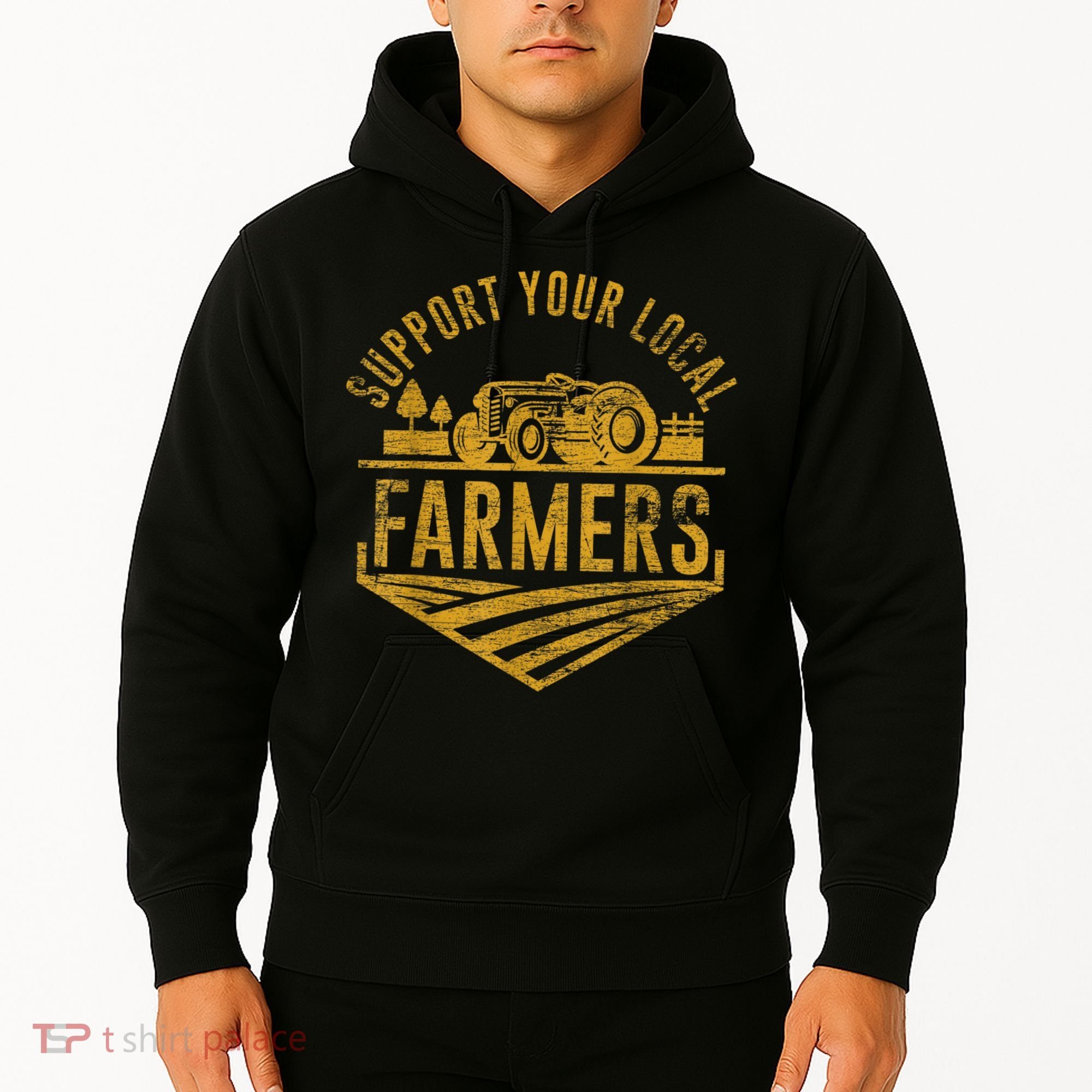 Support Your Local Farmers Hoodie