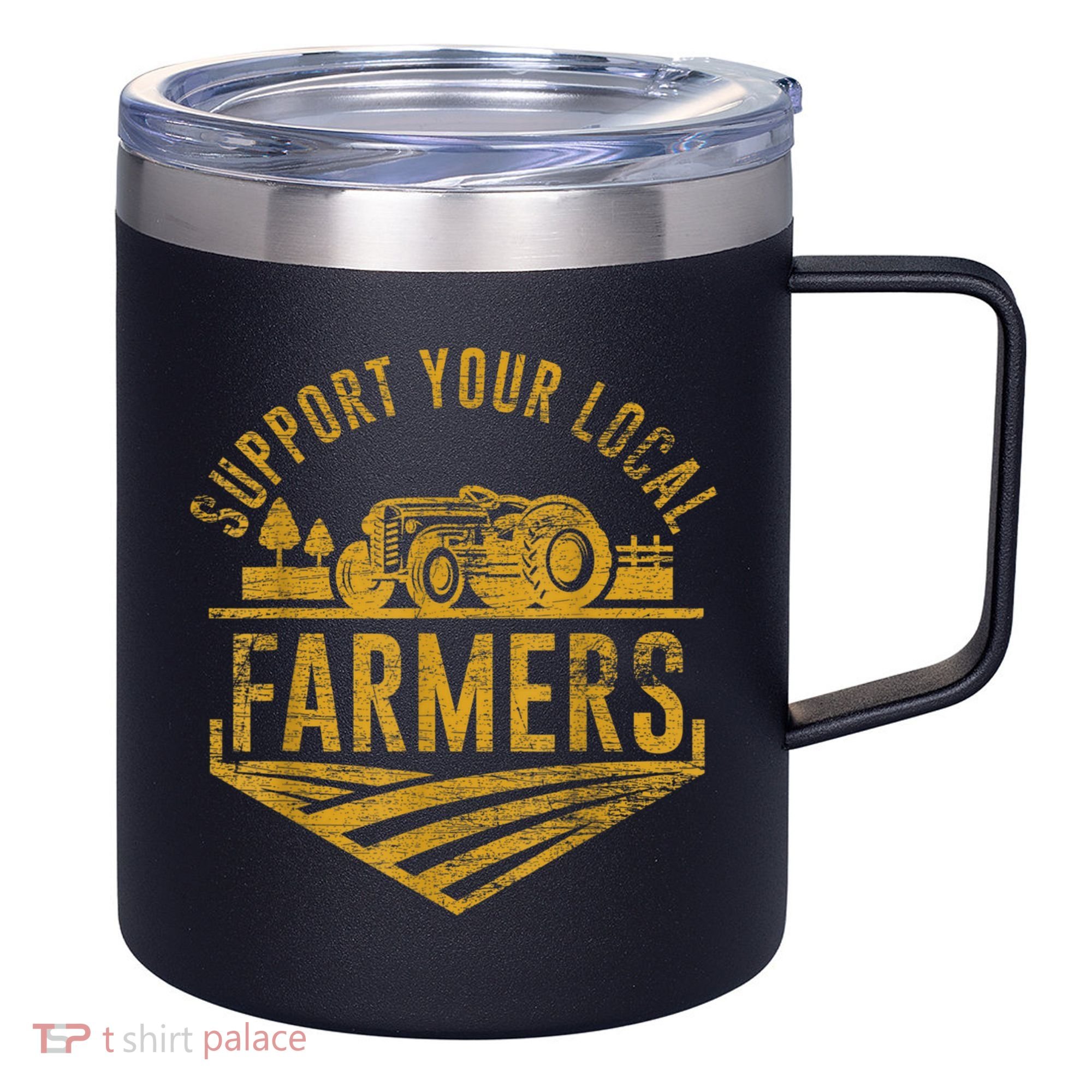 Support Your Local Farmers 12oz Stainless Steel Coffee Mug