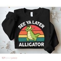 See Ya Later Alligator Florida Gator Crocodile Sweatshirt thumb 2