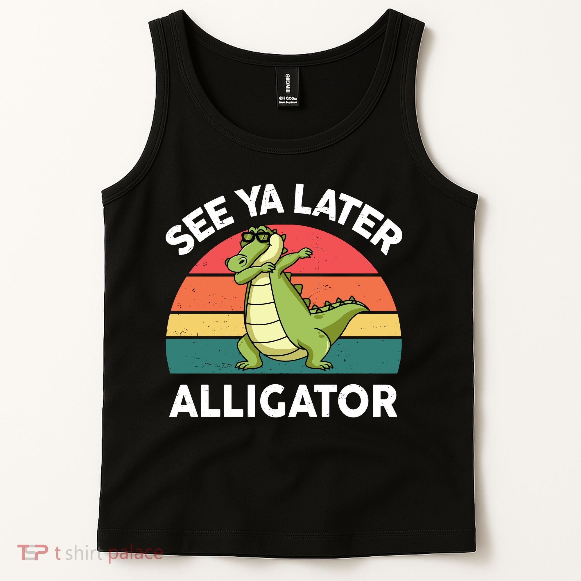 See Ya Later Alligator Florida Gator Crocodile Tank Top