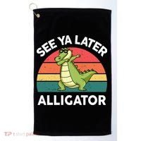 See Ya Later Alligator Florida Gator Crocodile Golf Towel thumb 0