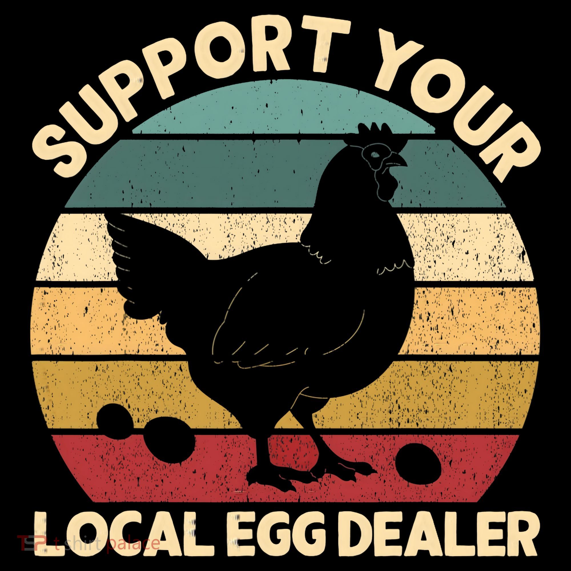 Support Your Local Egg Dealer Farmer Chicken Egg Lover Mousepad