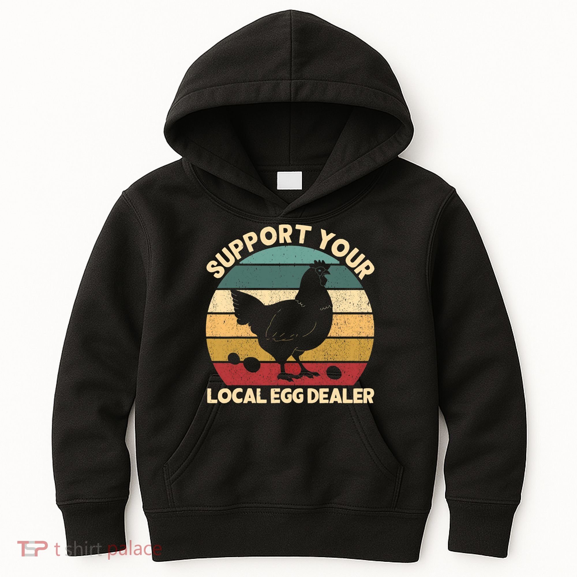 Support Your Local Egg Dealer Farmer Chicken Egg Lover Kids Hoodie