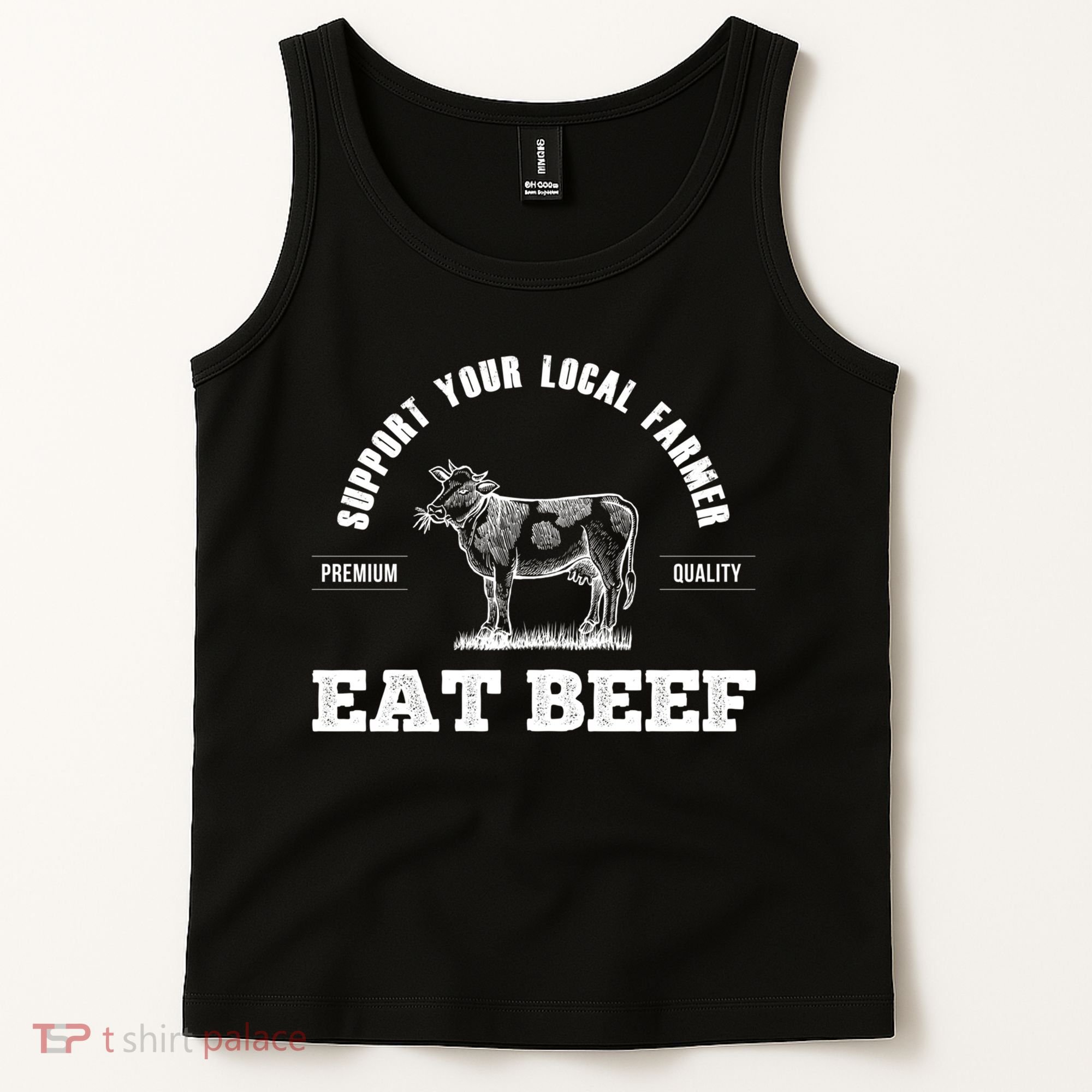 Support Your Local Farmer Cool Gift Eat Beef Farm Farming Gift Great Gift Tank Top