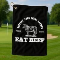 Support Your Local Farmer Cool Gift Eat Beef Farm Farming Gift Great Gift Golf Towel thumb 1