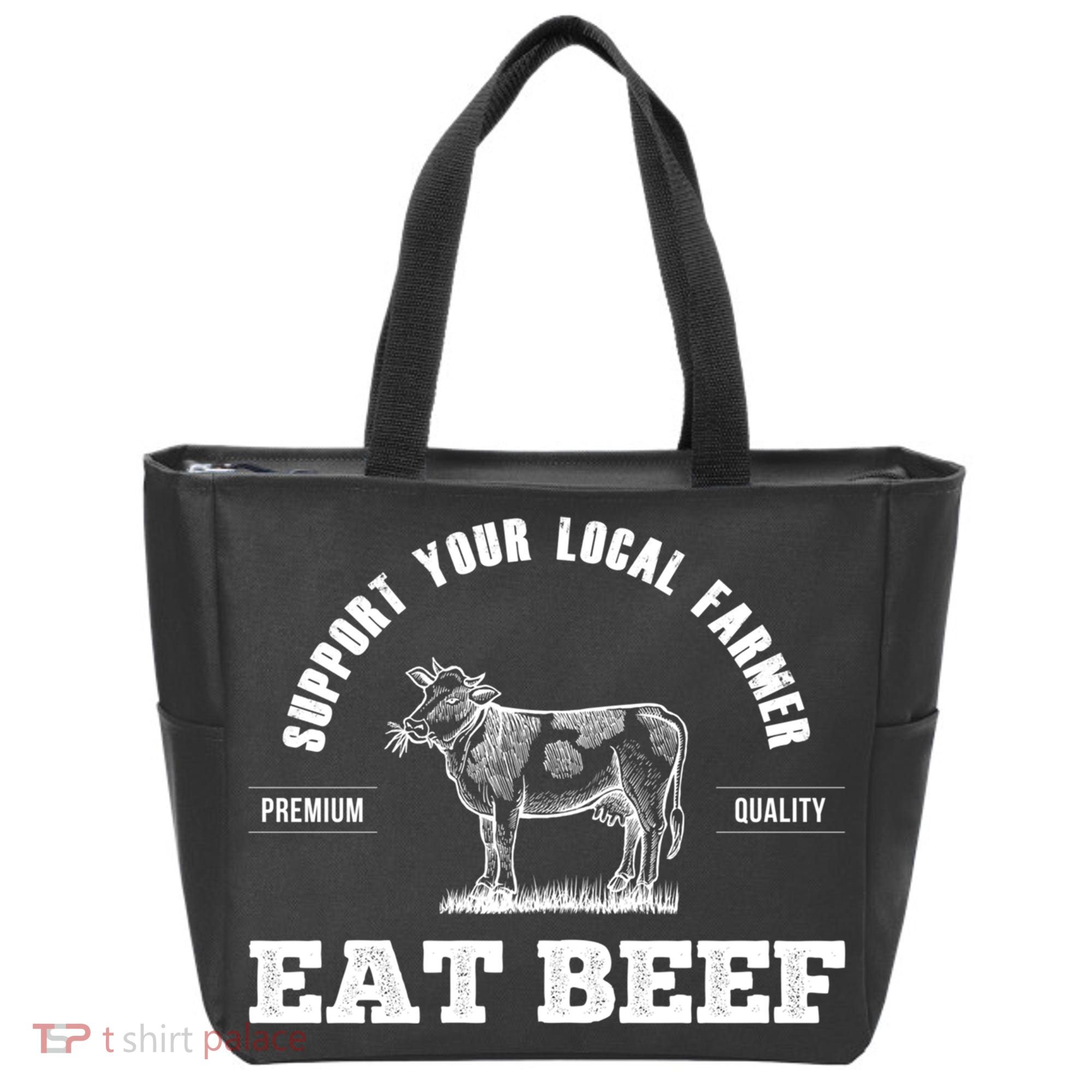 Support Your Local Farmer Cool Gift Eat Beef Farm Farming Gift Great Gift Tote Bag