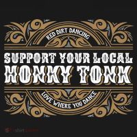 Support Your Local Honky Tonk Love Where You Dance RDD Hoodie thumb 7