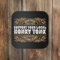 Support Your Local Honky Tonk Love Where You Dance RDD Coaster thumb 0