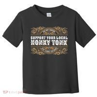 Support Your Local Honky Tonk Love Where You Dance RDD Toddler T-Shirt thumb 0
