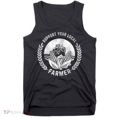 Support Your Local Farmer Gift Tank Top