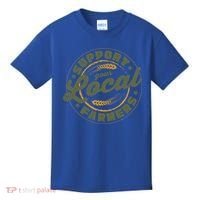 Support Your Local Farmers Great Gift Farming Rancher Farmer Great Gift Kids T-Shirt thumb 0