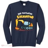 See You Later Excavator Heavy Equipment Digging Dozer Boy Sweatshirt thumb 0