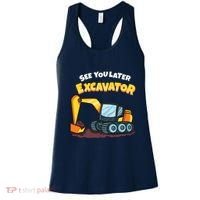 See You Later Excavator Heavy Equipment Digging Dozer Boy Women's Tank Top thumb 0