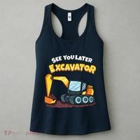 See You Later Excavator Heavy Equipment Digging Dozer Boy Women's Tank Top thumb 3