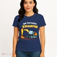 See You Later Excavator Heavy Equipment Digging Dozer Boy Women's T-Shirt thumb 4