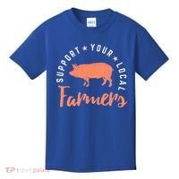 Support Your Local Farmers (Pig) Funny Gift Farming Gift Cute Gift Kids T-Shirt thumb 0