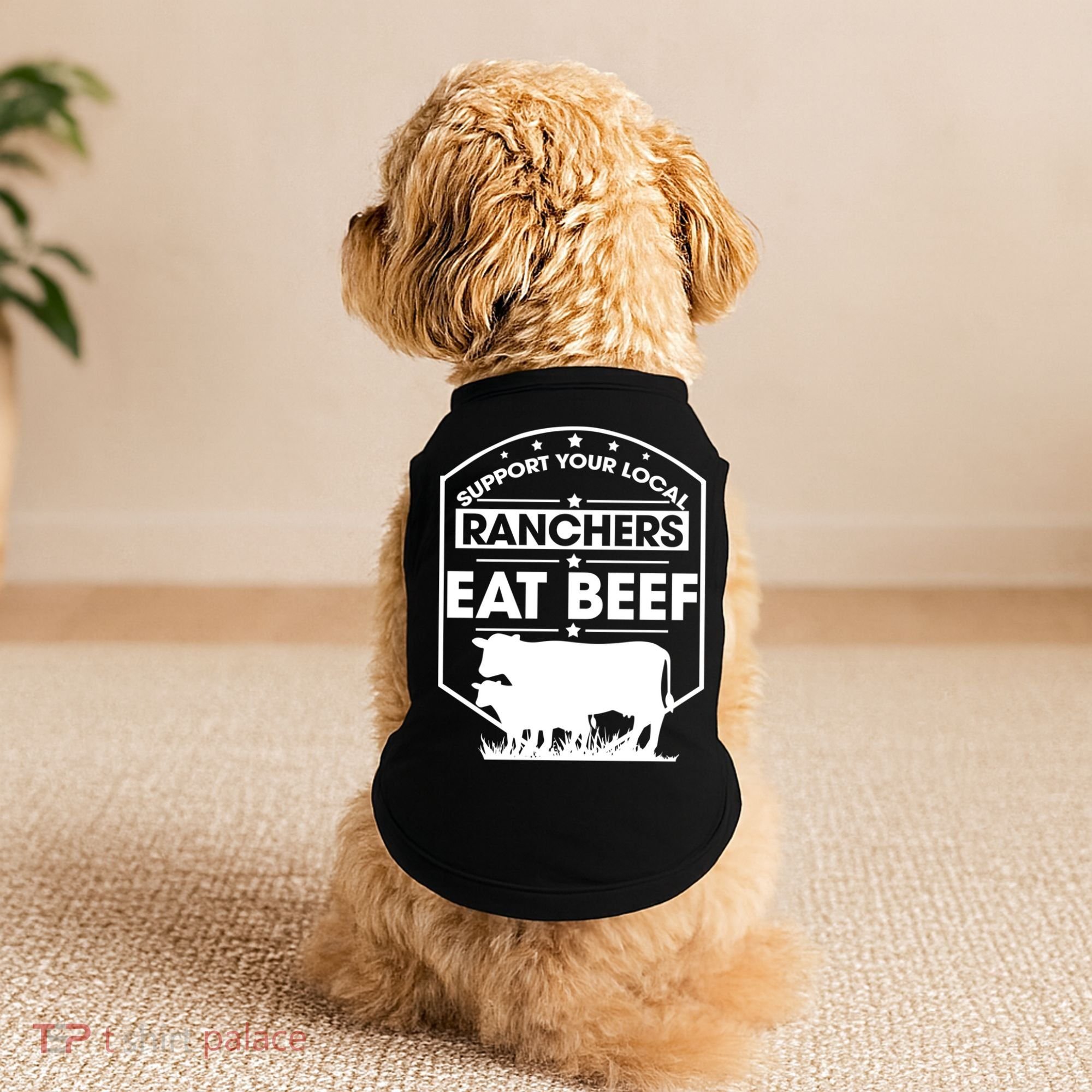 Support Your Local Ranchers Eat Beef Proud Farmer Present Gift Doggie Tank