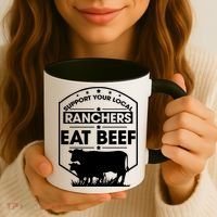 Support Your Local Ranchers Eat Beef Proud Farmer Present Gift Coffee Mug thumb 3