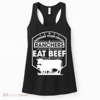 Support Your Local Ranchers Eat Beef Proud Farmer Present Gift Women's Tank Top thumb 0