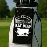 Support Your Local Ranchers Eat Beef Proud Farmer Present Gift Golf Towel thumb 2