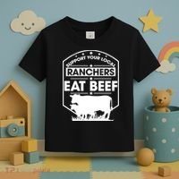 Support Your Local Ranchers Eat Beef Proud Farmer Present Gift Toddler T-Shirt thumb 3